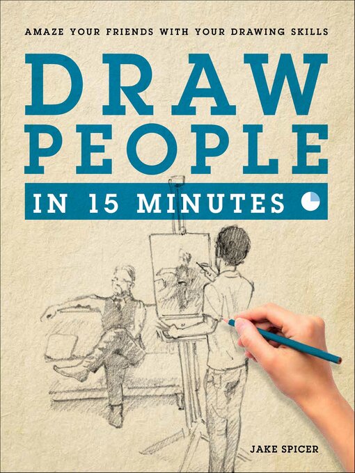 Title details for Draw People in 15 Minutes by Jake Spicer - Available